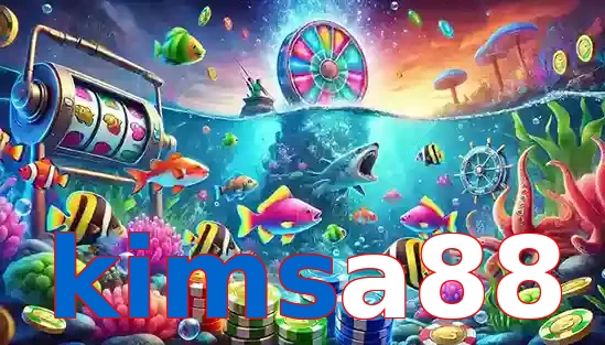 Trò Chơi Bắn Cá Phổ Biến Tại kimsa88